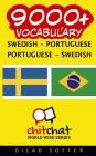 9000+ Swedish - Portuguese Portuguese - Swedish Vocabulary By Gilad Soffer Cover Image