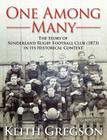 One Among Many - The Story of Sunderland Rugby Football Club RFC (1873) in Its Historical Context Cover Image