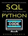 Programming for Beginners - 2 Manuscripts: SQL & Python Cover Image