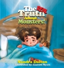 The Real Truth About Monsters By Sandra Dalton Cover Image