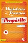 Ministerio de Jóvenes Con Propósito: 9 Principios Básicos Para Un Crecimiento Saludable (Especialidades Juveniles) By Doug Fields Cover Image