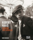 Robert Haas: Framing Two Worlds By Robert Haas (Artist) Cover Image