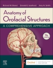 Anatomy of Orofacial Structures: A Comprehensive Approach By Richard W. Brand, Donald E. Isselhard, Amy Smith Cover Image
