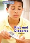 Kids and Diabetes Cover Image