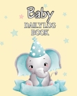 Baby's Daily Log Book: Keep Track of Newborn's Feedings Patterns, Sleep Times, Health, Supplies Needed. Ideal For New Parents Or Nannies Cover Image