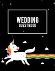 Wedding Guest Book: LGBT Pride Unicorn, Wedding Log, Wedding Planning Notebook Large Print 8.5