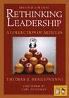 Rethinking Leadership: A Collection of Articles By Thomas J. Sergiovanni (Editor) Cover Image