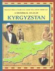 A Historical Atlas of Kyrgyzstan (Historical Atlases of South Asia) By Aisha Khan Cover Image