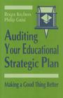 Auditing Your Educational Strategic Plan: Making a Good Thing Better By Roger Kaufman, Philip Grise Cover Image
