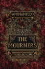 The Mourners: The Deadly Elite By Aminah Fox Cover Image