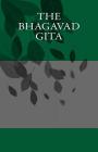 The Bhagavad Gita By Edwin Arnold (Translator), Bhagavad Gita Cover Image