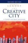 The Creative City: A Toolkit for Urban Innovators By Charles Landry Cover Image