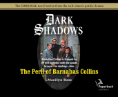 The Peril of Barnabas Collins (Library Edition) (Dark Shadows #12) Cover Image