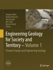 Engineering Geology for Society and Territory - Volume 1: Climate Change and Engineering Geology By Giorgio Lollino (Editor), Andrea Manconi (Editor), John Clague (Editor) Cover Image