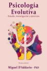 Psicología Evolutiva: Estudio, investigación y ejercicios By Miguel D'Addario Cover Image