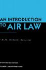 An Introduction to Air Law, Seventh Revised Edition Cover Image
