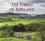 The Forest of Bowland By Helen Shaw (Photographer), Andrew Stachulski Cover Image