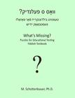 What's Missing? Puzzles for Educational Testing: Yiddish Testbook Cover Image