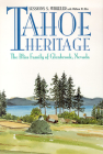 Tahoe Heritage: The Bliss Family Of Glenbrook, Nevada Cover Image