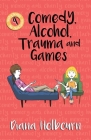 Comedy, Alcohol, Trauma and Games: Fun and Discussion at University, and Becky Helps Some People Overcome Problems Including Post-Traumatic Stress Dis Cover Image