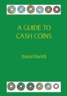 A Guide to Cash Coins Cover Image