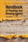 Handbook of Foaming and Blowing Agents Cover Image