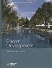 Resort Development (Development Handbook series) By Adrienne Schmitz Cover Image