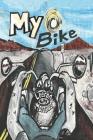 My Bike: A Motorcycle Graphic Novel Cover Image