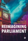 Reimagining Parliament By David Judge (Editor), Cristina Leston-Bandeira (Editor) Cover Image