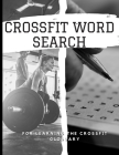 Crossfit Word Search: word find books for adults large print (Crossfit Edition) By La Maison Du Carnet Cover Image