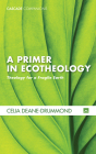 A Primer in Ecotheology (Cascade Companions) Cover Image