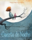 Cuento de Noche (a Night Time Story) Cover Image