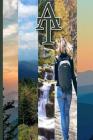 Woman On The Trail: A.T. Hiker Diary: Appalachian Trail Log, day-by-day itinerary of your adventurous thru-hike of ridge-crests and valley By Hiking Wilderness Backpacker Cover Image