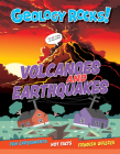 Volcanoes and Earthquakes (Geology Rocks!) Cover Image