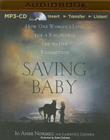 Saving Baby: How One Woman's Love for a Racehorse Led to Her Redemption Cover Image