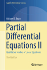 Partial Differential Equations II: Qualitative Studies of Linear Equations (Applied Mathematical Sciences #116) Cover Image