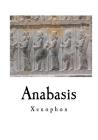 Anabasis By H. G. Dakyns (Translator), Xenophon Cover Image