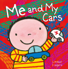 Me and My Cars By Liesbet Slegers Cover Image