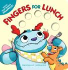 Fingers for Lunch By Brandt Lewis, Cori Doerrfeld (Illustrator) Cover Image