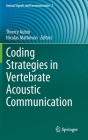 Coding Strategies in Vertebrate Acoustic Communication (Animal Signals and Communication #7) Cover Image