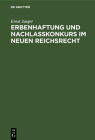 Erbenhaftung Und Nachlaßkonkurs Im Neuen Reichsrecht Cover Image