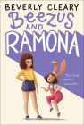 Beezus and Ramona (Ramona Quimby (Pb)) By Beverly Cleary, Tracy Dockray (Illustrator) Cover Image