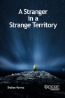 A Stranger in a Strange Territory Cover Image