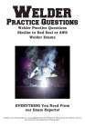 Welder Practice Questions: Welder Practice Questions Similar to Red Seal or AWS Welder Exam By Complete Test Preparation Inc Cover Image