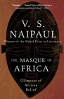 The Masque of Africa: Glimpses of African Belief (Vintage International) Cover Image