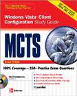 McTs Windows Vista Client Configuration Study Guide (Exam 70-620) [With CDROM] Cover Image