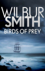 Birds of Prey By Wilbur Smith, Sean Barrett (Read by) Cover Image