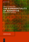 The Experientiality of Narrative (Narratologia #43) By Marco Caracciolo Cover Image