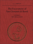 The Excavations of San Giovanni di Ruoti: Volume II: The Small Finds (Phoenix Supplementary Volumes #35) Cover Image