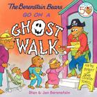 The Berenstain Bears Go on a Ghost Walk By Jan Berenstain, Jan Berenstain (Illustrator), Stan Berenstain Cover Image